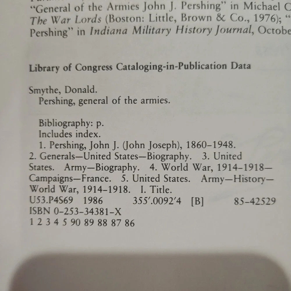 1986 Pershing General of the Armies HB DJ Donald Smythe (Marked In)